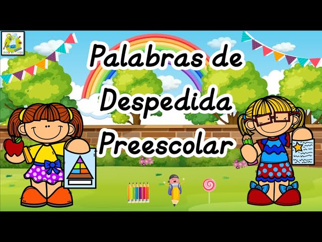 frases cortas de despedida para niños de preescolar