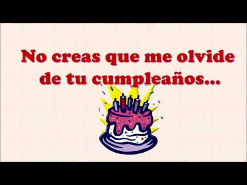 no creas que se me olvido tu cumpleaños