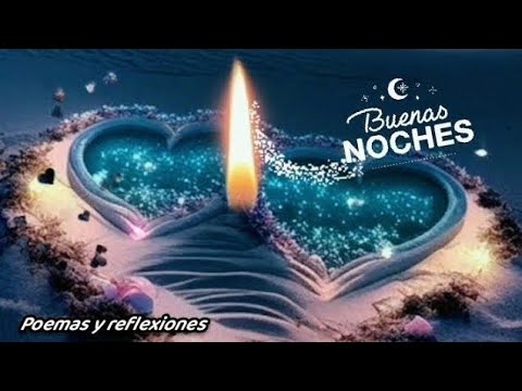 postales de buenas noches para alguien especial