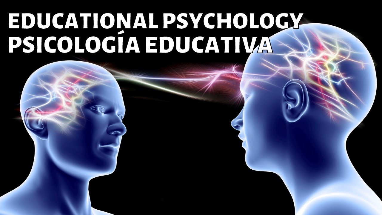cuál es el objetivo principal de la psicología educativa