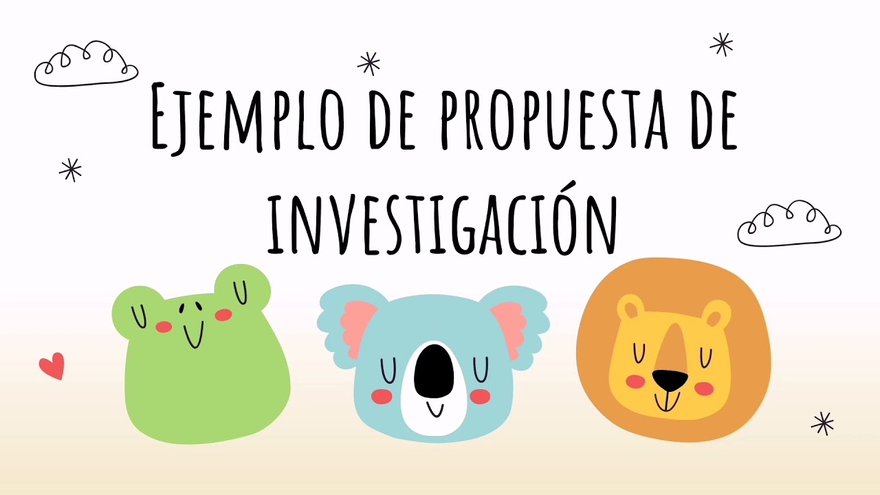 ejemplo de una propuesta de investigación