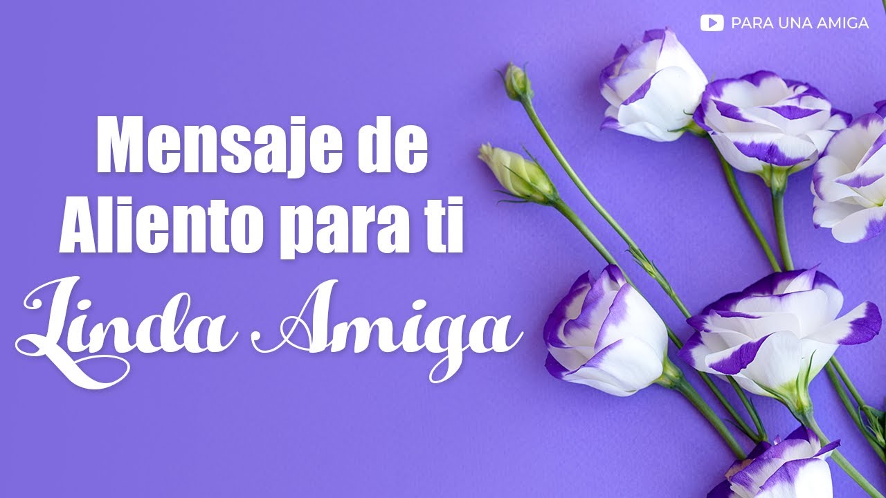 imagenes de consolacion a una amiga