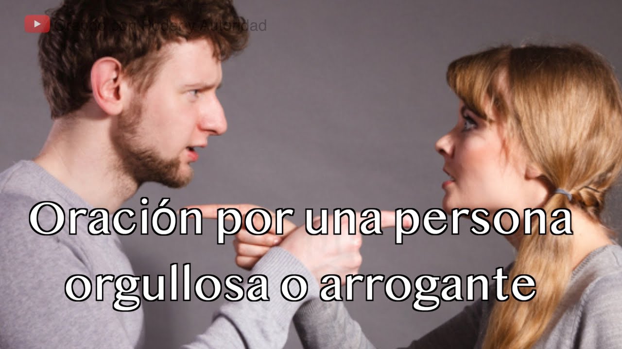 oración para vencer el orgullo de una persona