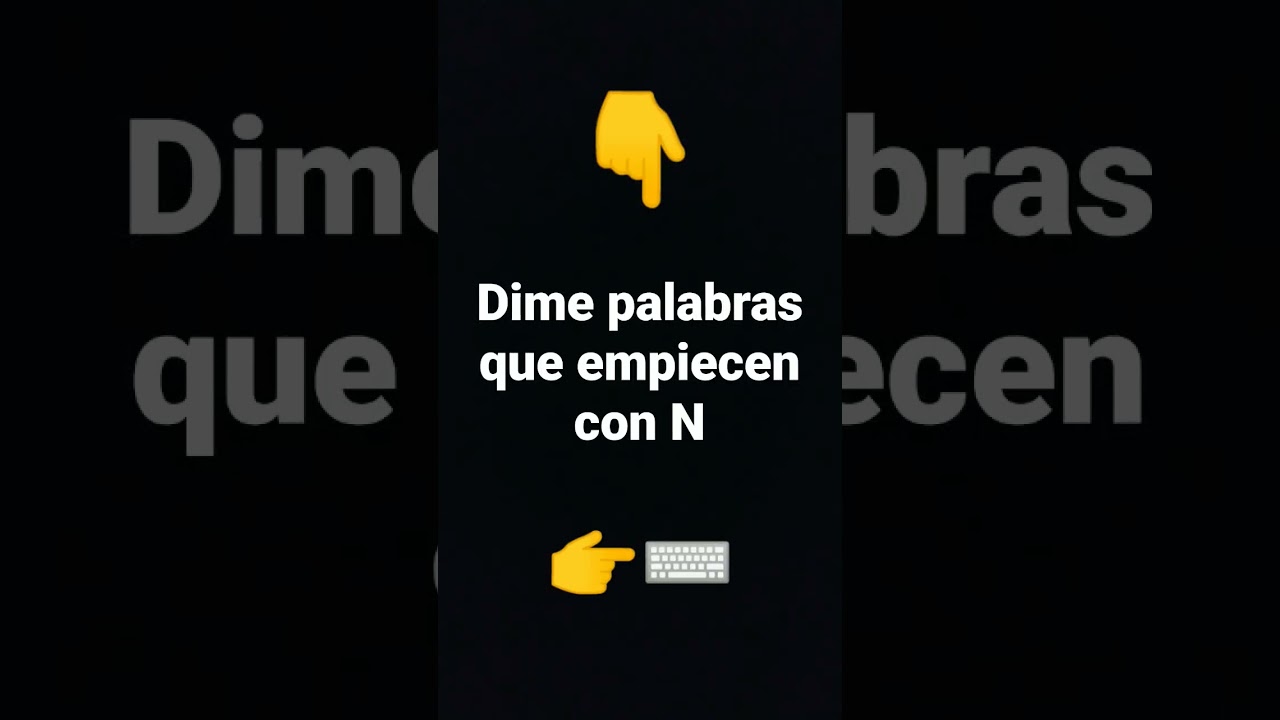 palabras positivas que empiecen con n