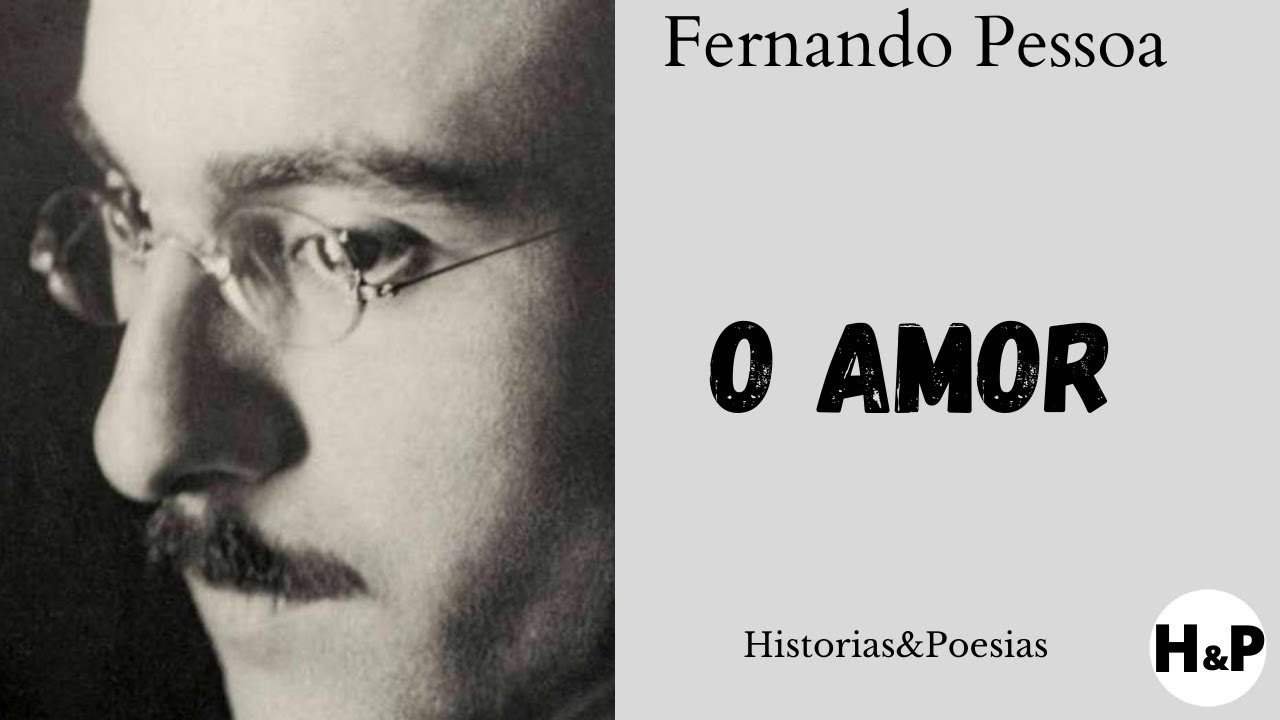 poemas de fernando pessoa sobre amor