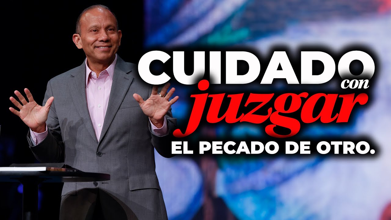 predica sobre el juzgar a los demás