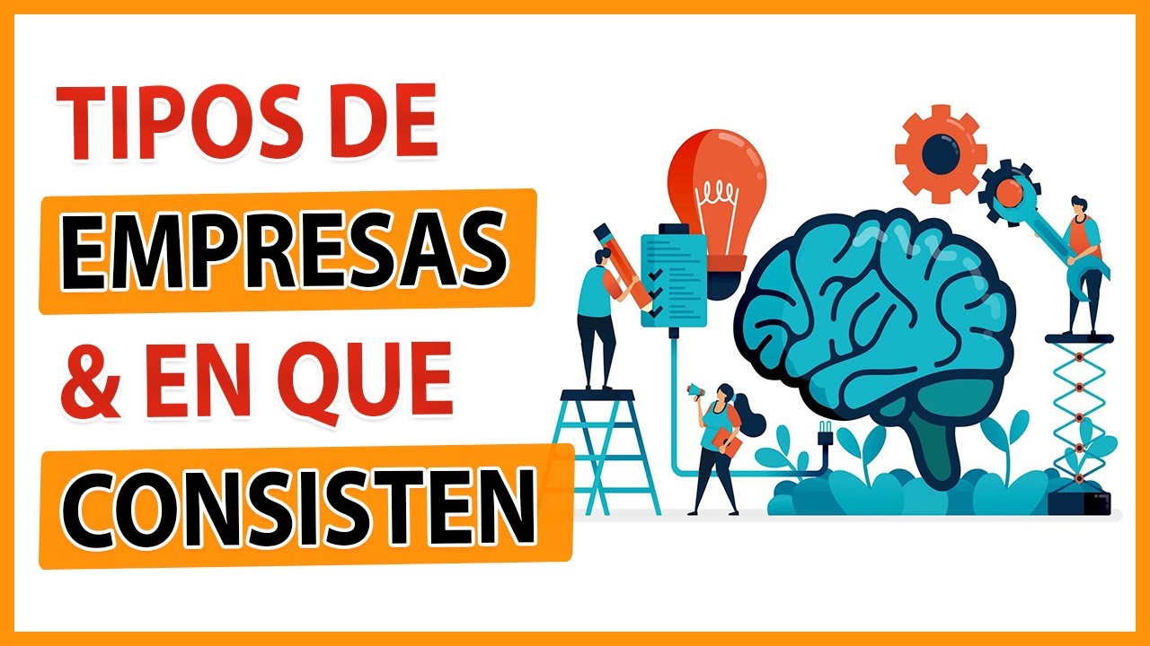 tipos de empresas que existen en mexico