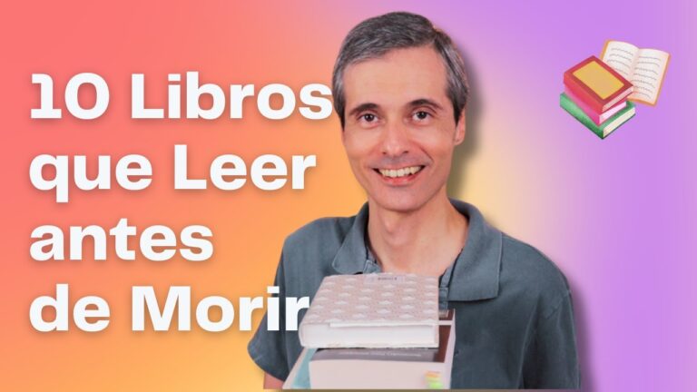 10 Libros que Debes Leer Antes de Morir: Una Guía Esencial para Amantes ...