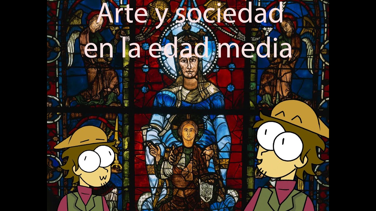 arte y sociedad en la edad media