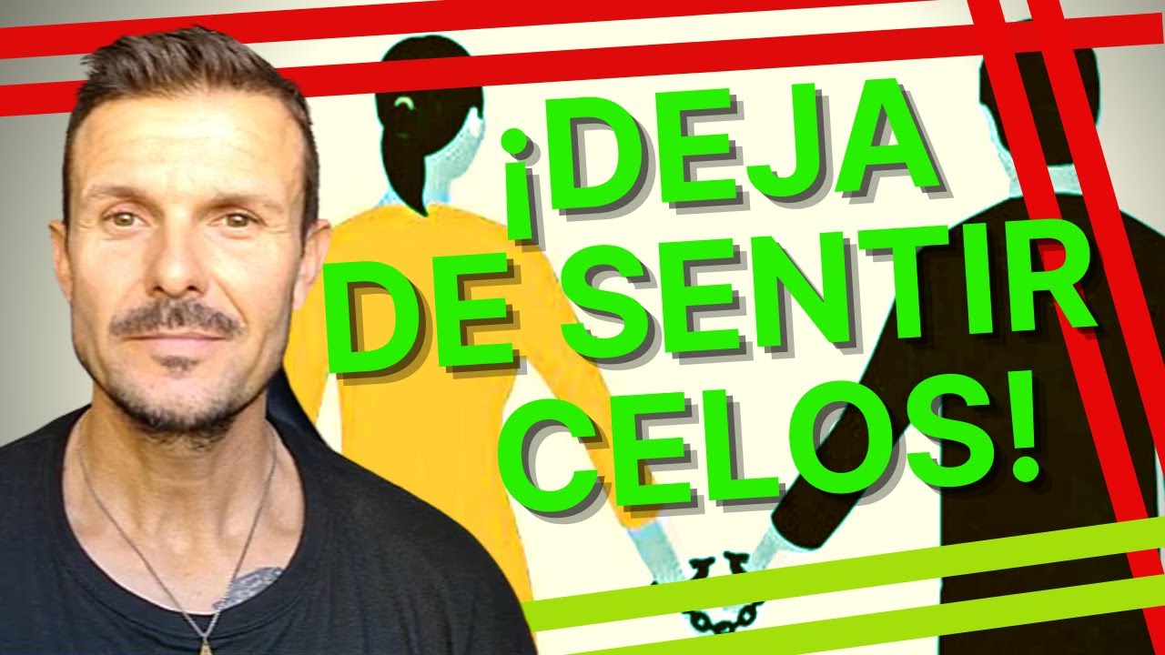 como controlar los celos y la desconfianza en la pareja