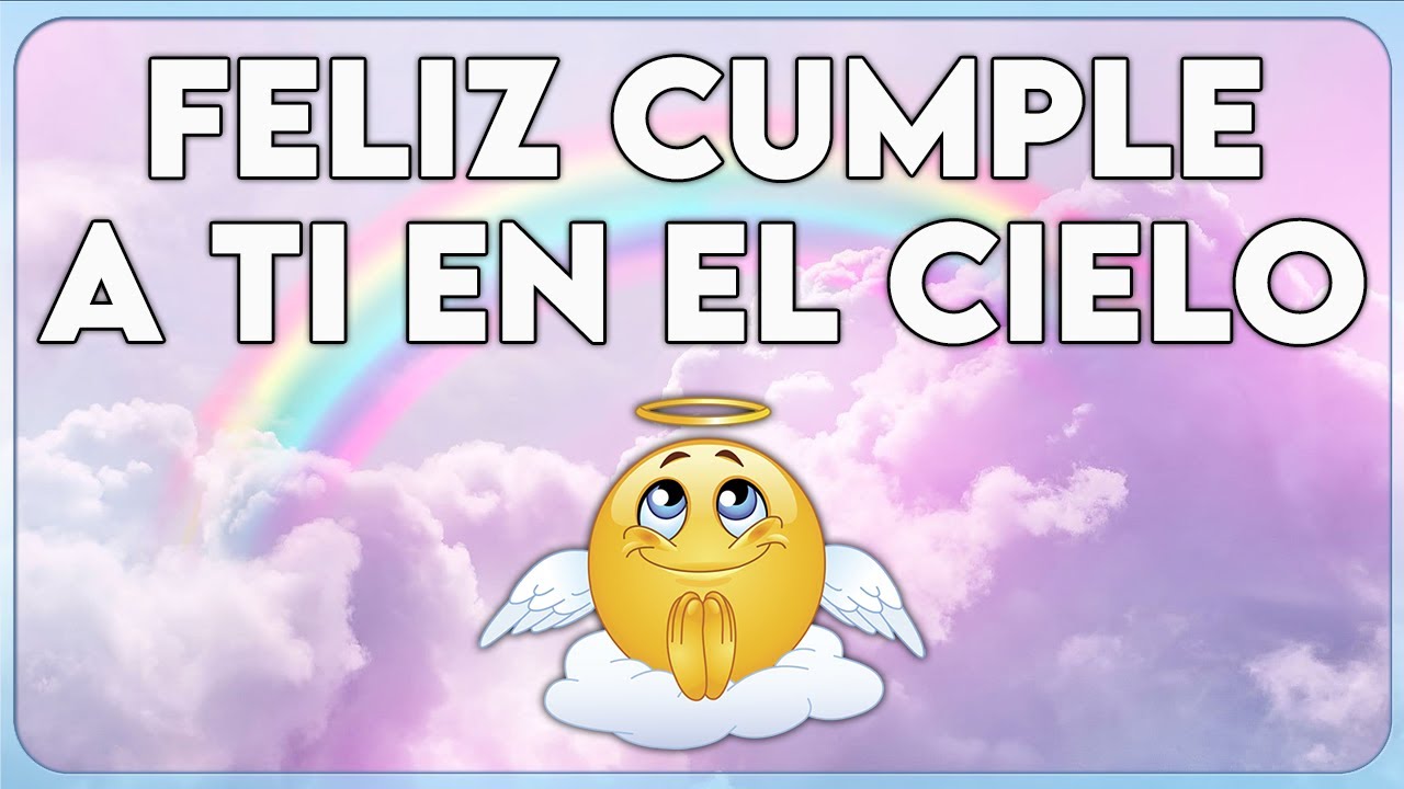 dedicatorias de cumpleaños para un fallecido