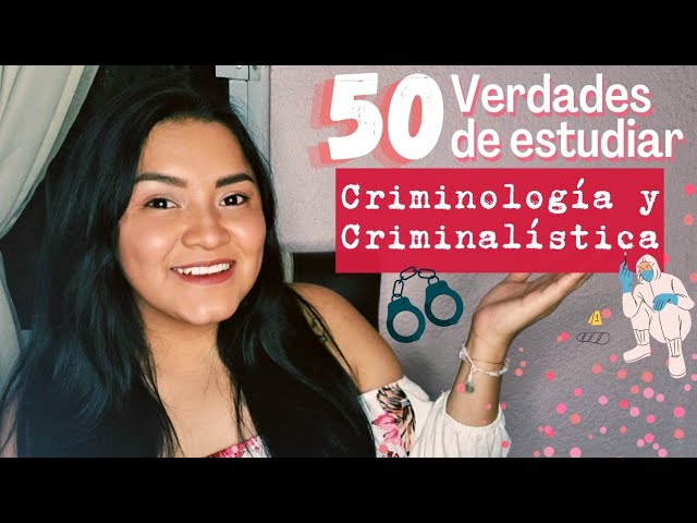 donde estudiar criminologia y criminalistica en mexico