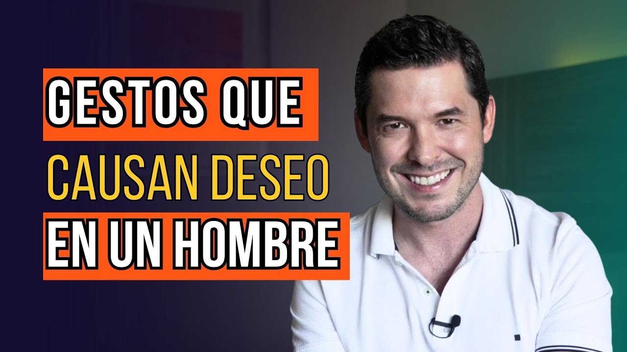gestos para conquistar a un hombre