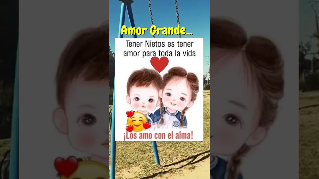 imagenes y frases para mis nietos
