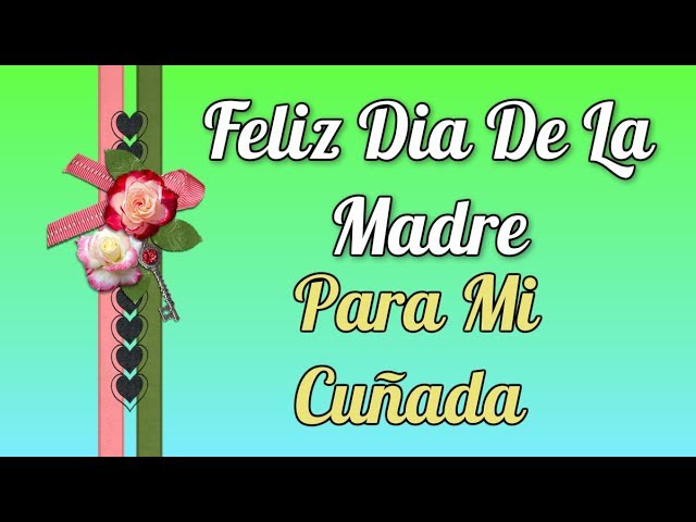 mensajes para mi cuñada en el dia de las madres