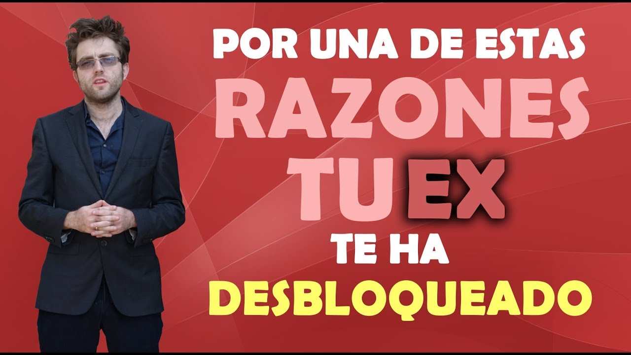 mi ex me desbloqueo de facebook