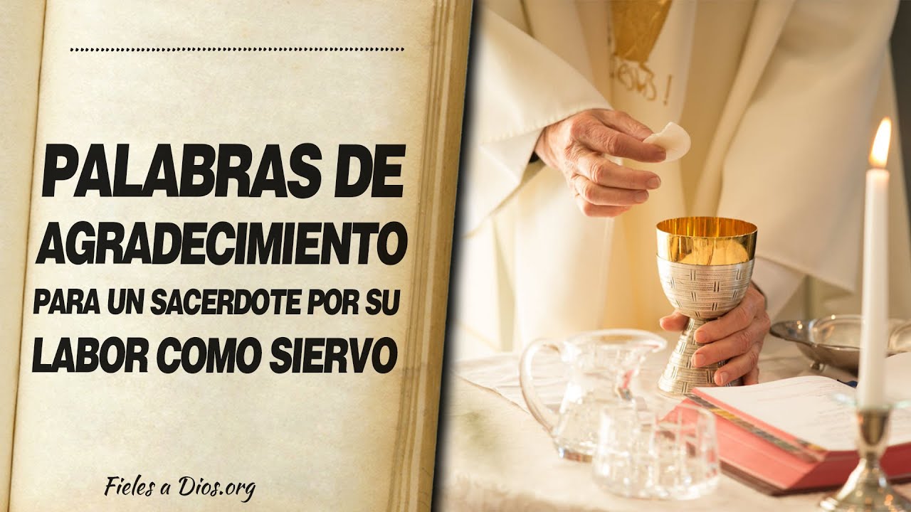 palabras de agradecimiento para un sacerdote en su aniversario