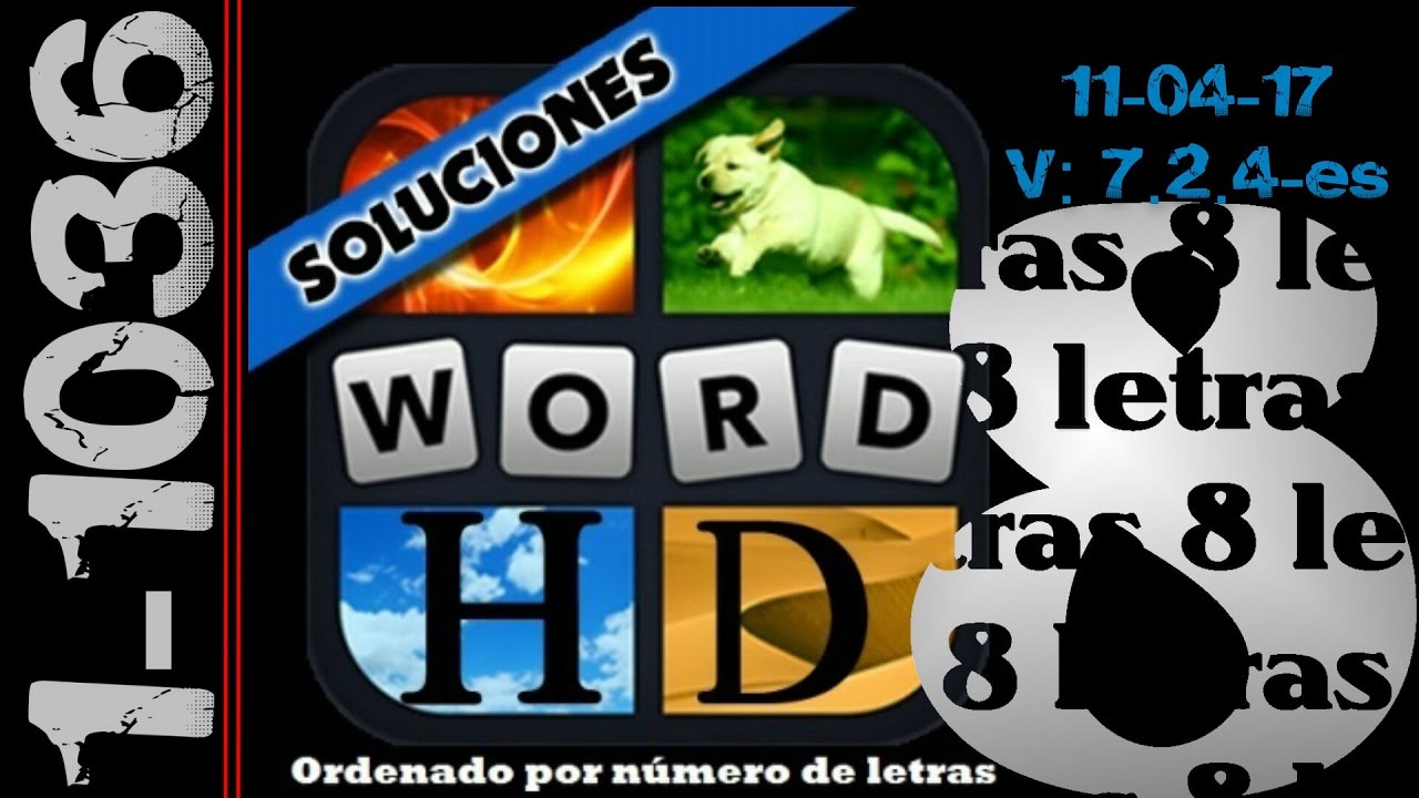4 fotos 1 palabra nivel 36 8 letras