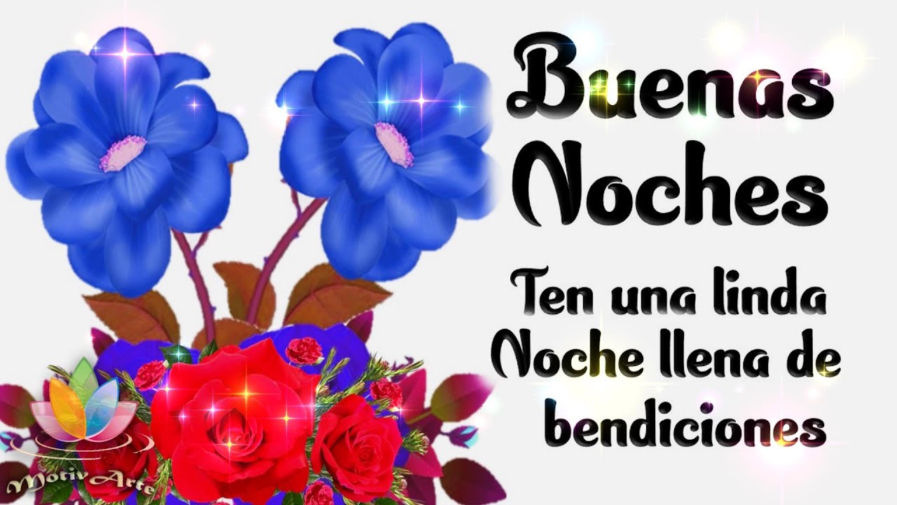 buenas noches para ti y tu familia