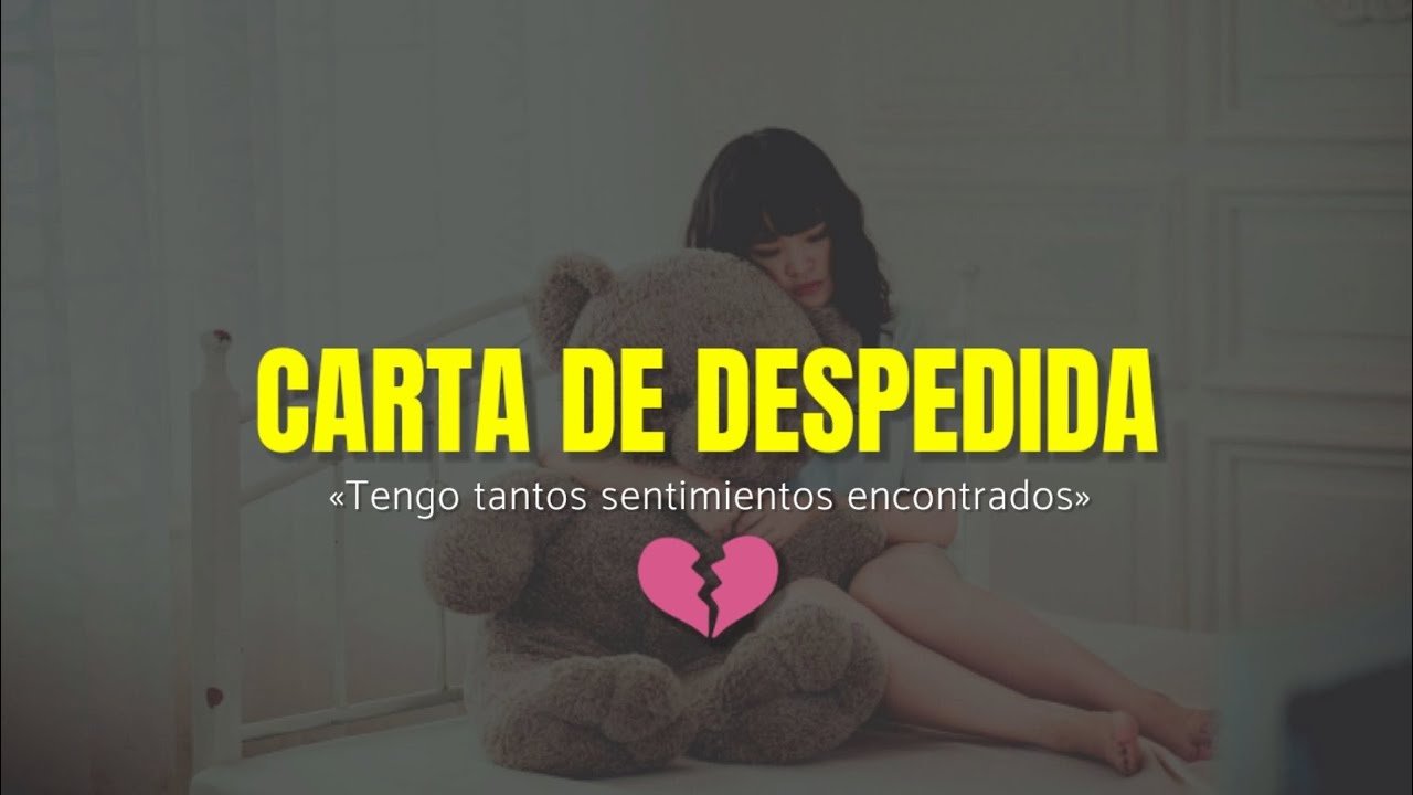 carta de despedida para una persona especial