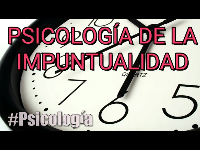 causas de la impuntualidad en el trabajo