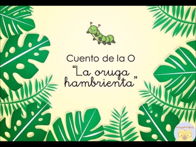 cuento de la vocal o para preescolar
