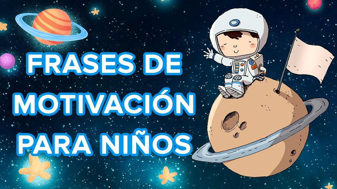 frases cortas de motivacion para niños