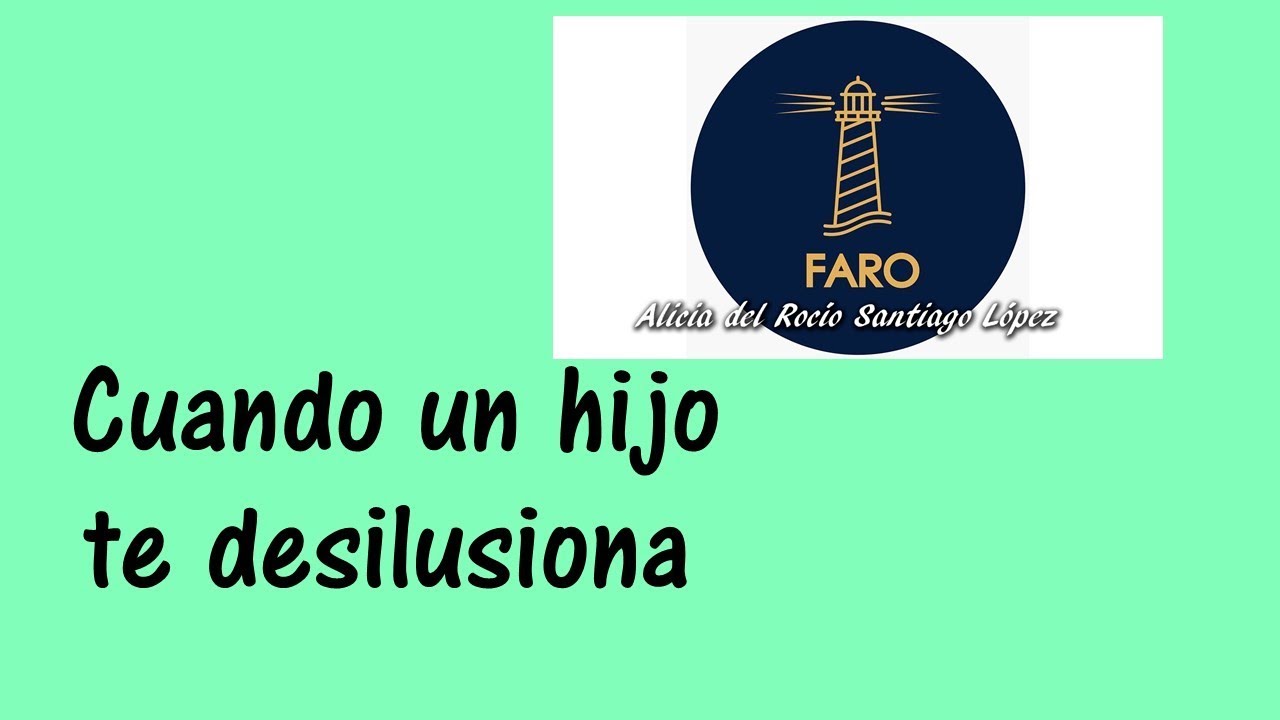 frases de desilucion de un hijo