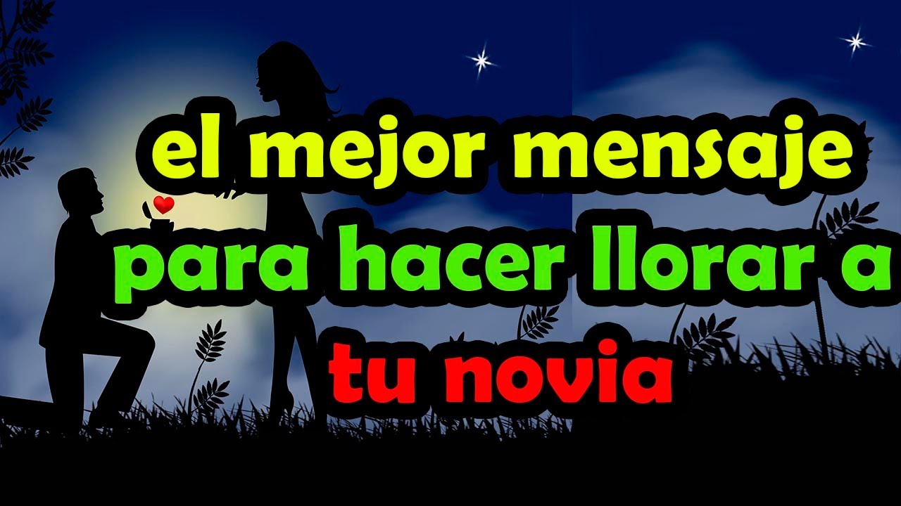 mensajes de apoyo para mi novia