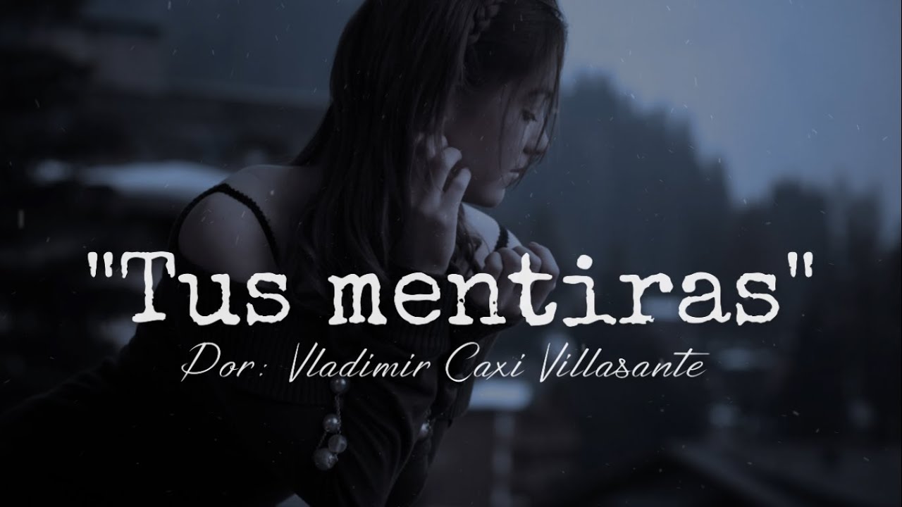 poemas de engaños y mentiras cortos