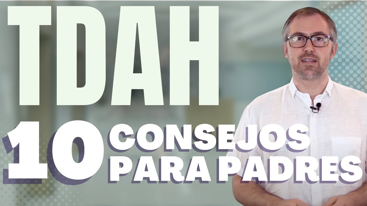 recomendaciones para la familia de un niño con tdah