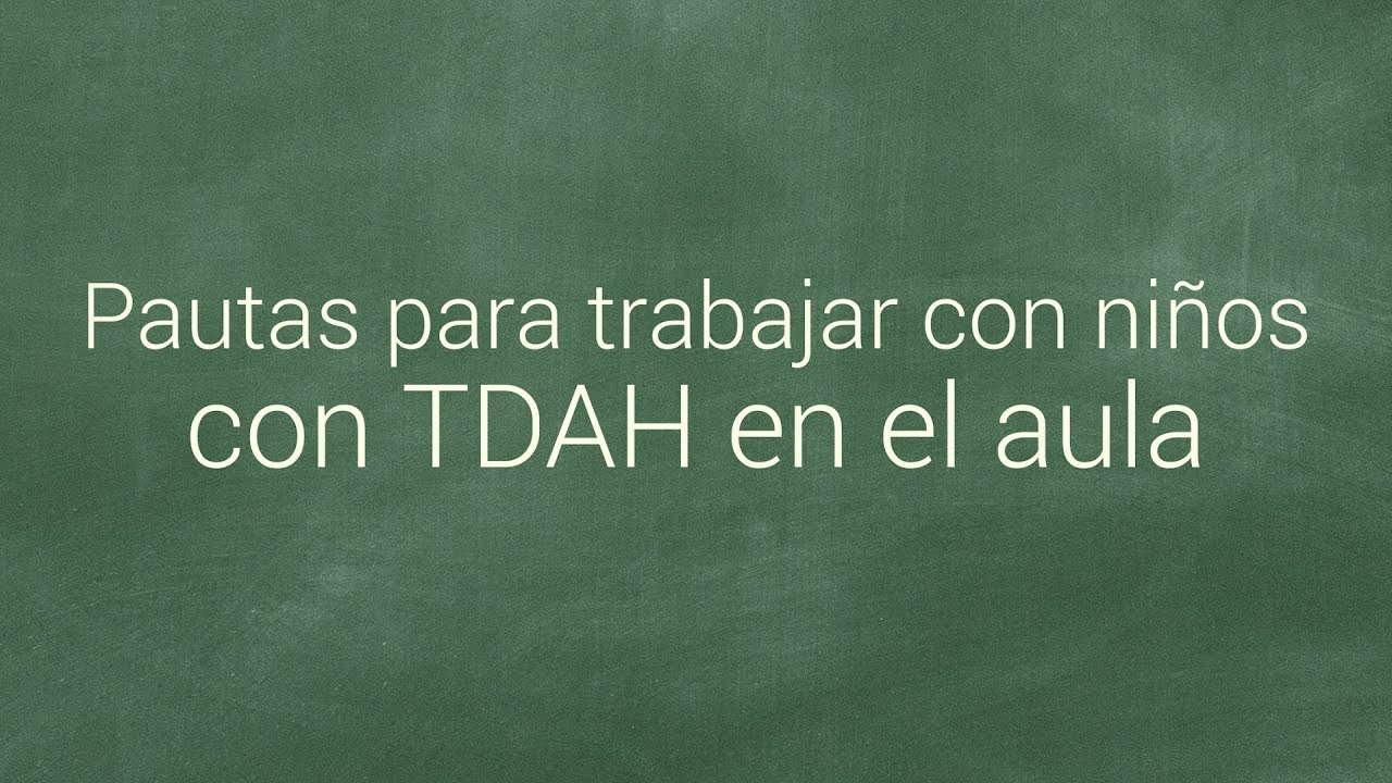 actividades para niños con tdah en el aula