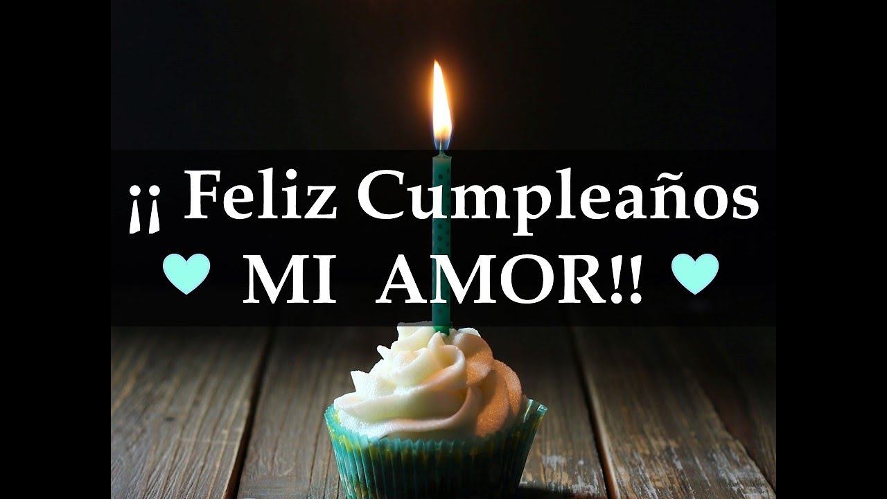 carta de cumpleaños para mi amor