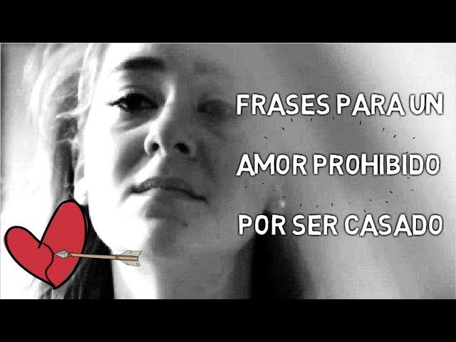 carta para un amor prohibido casado