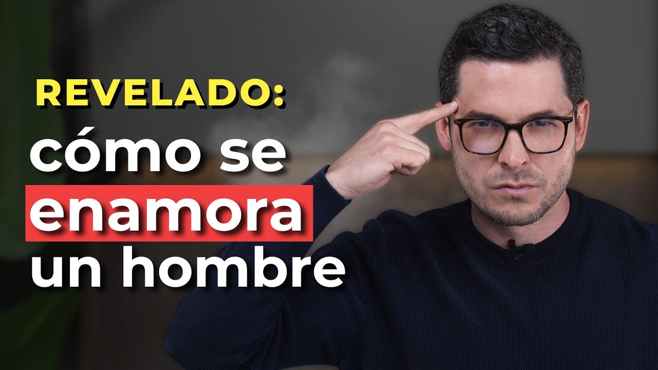 como empieza a enamorarse un hombre