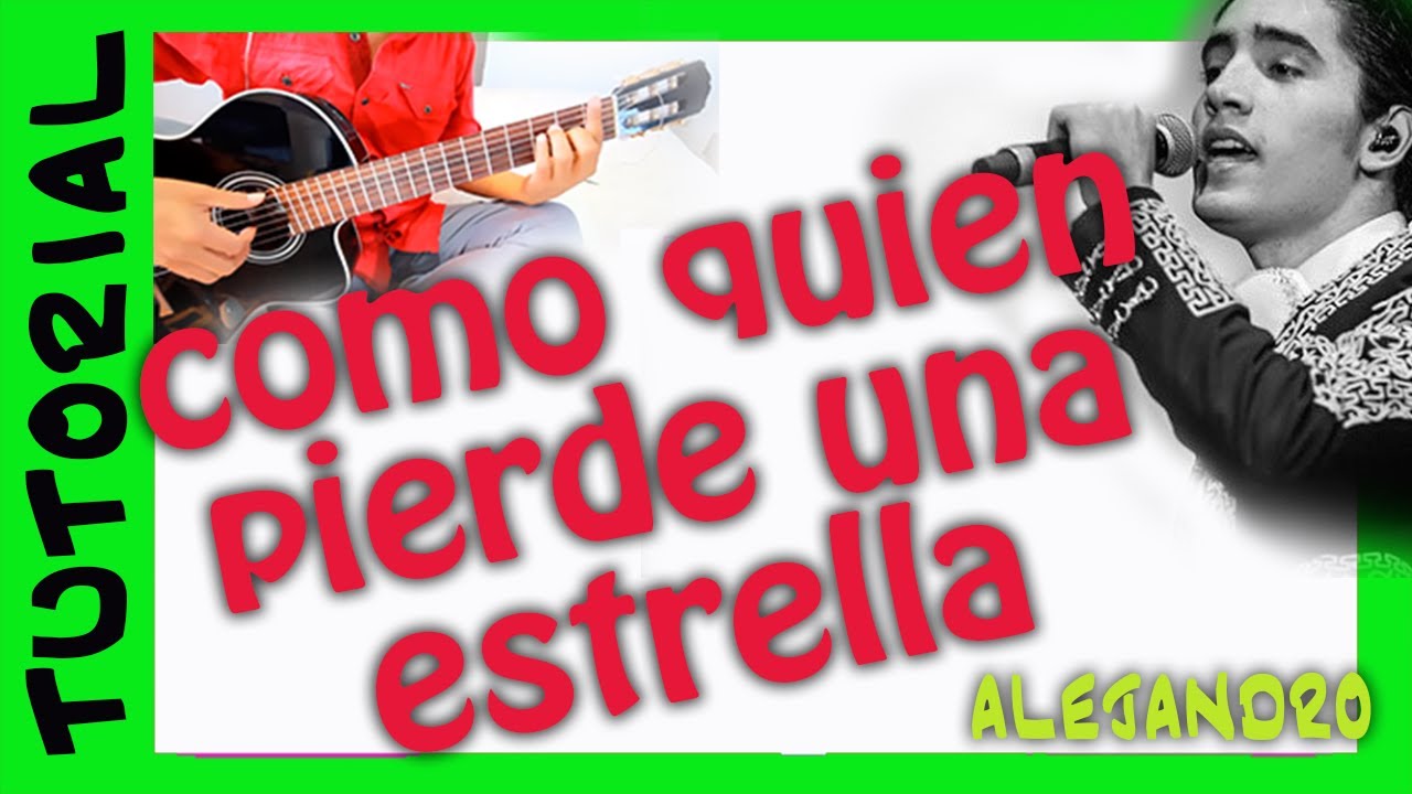 como quien pierde una estrella acordes