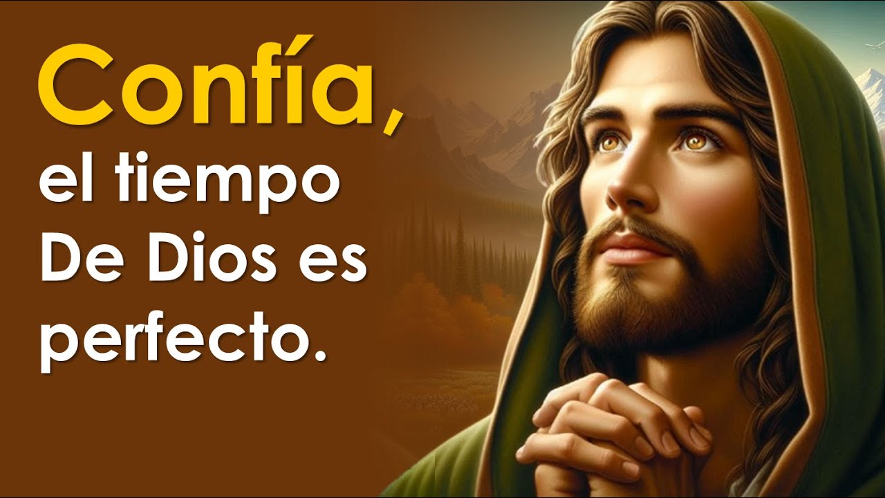 el tiempo de dios es perfecto frases