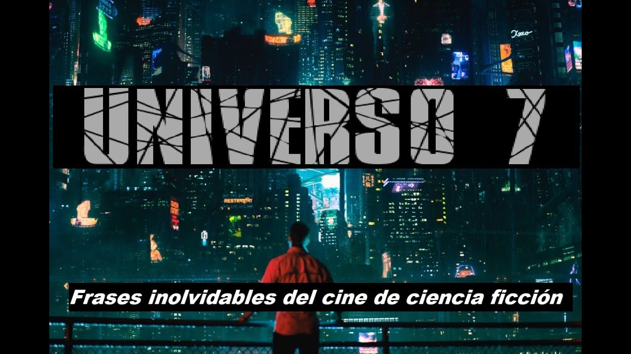 frases de peliculas de ciencia ficcion