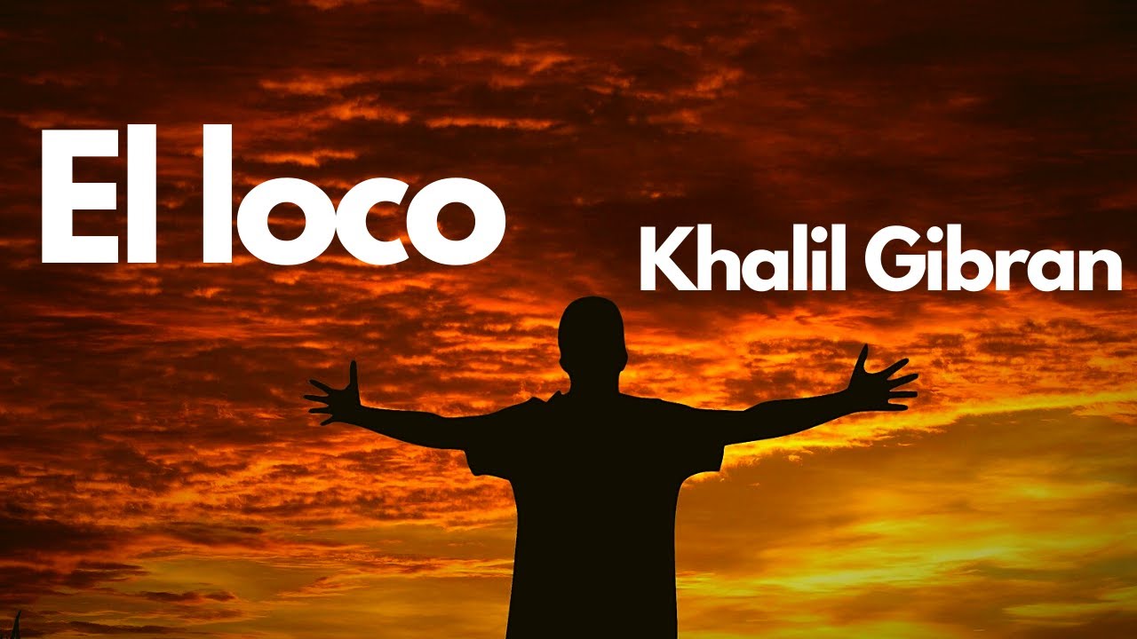 gibran khalil gibran el loco pdf