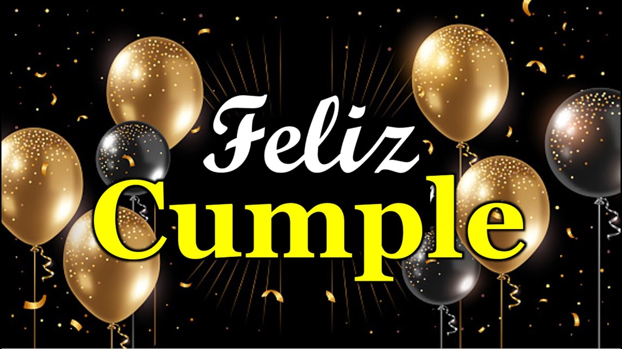 imágenes de cumpleaños para alguien especial hombre