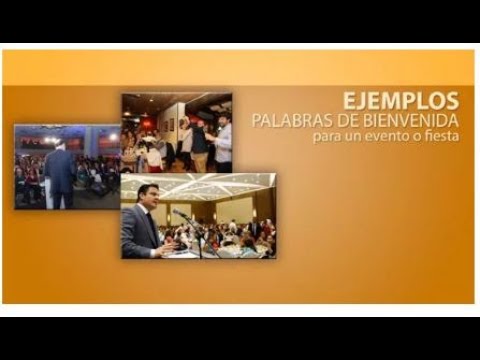 mensaje de bienvenida a una fiesta