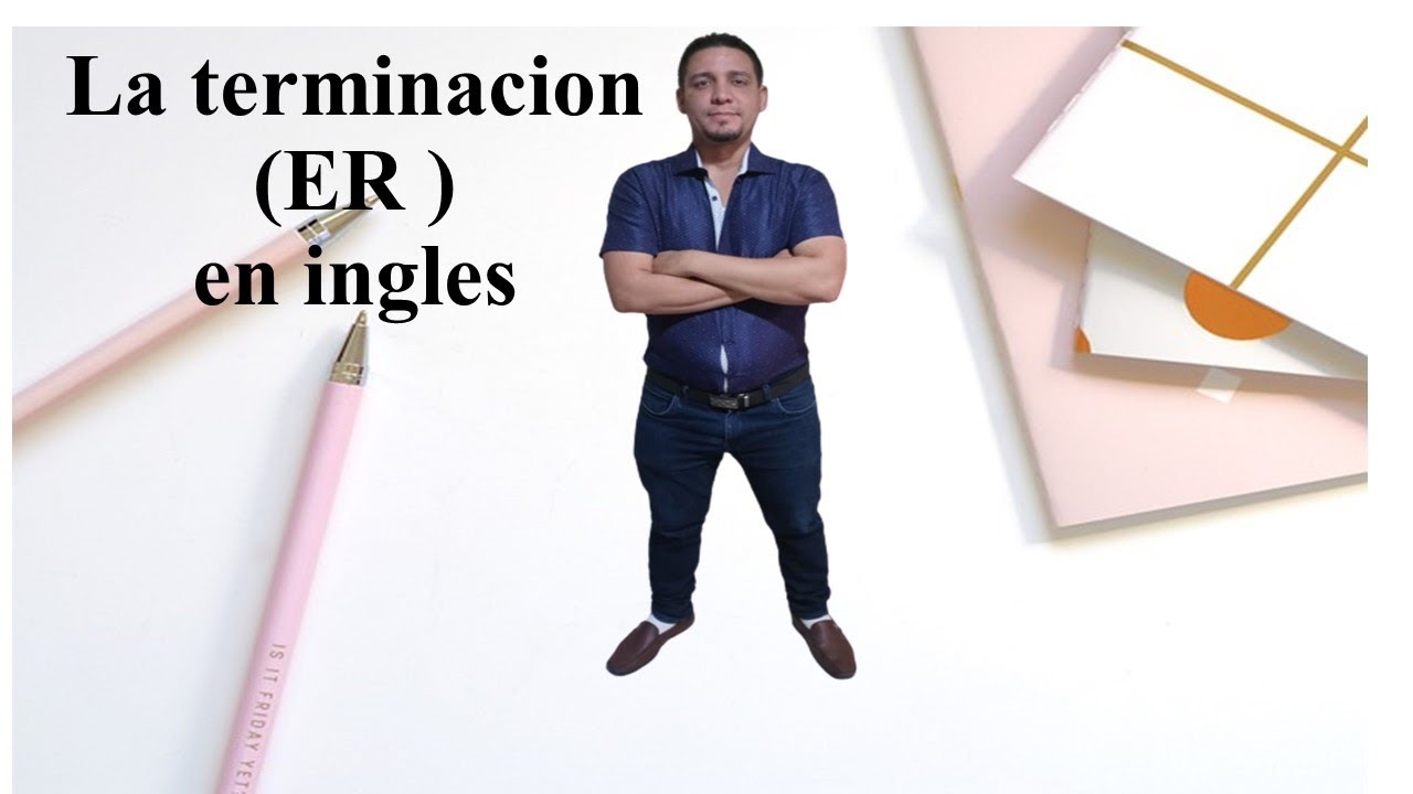 palabras que terminen en er en inglés