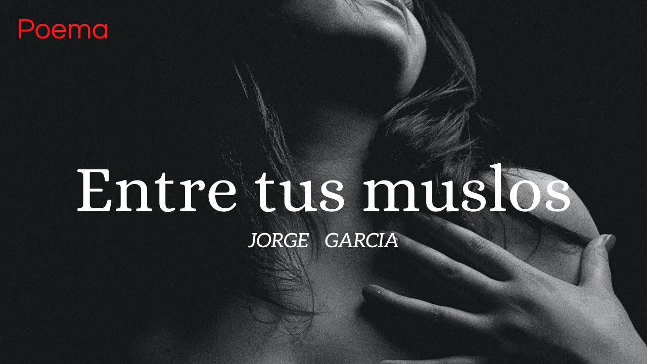 poemas eróticos para dedicar a un hombre