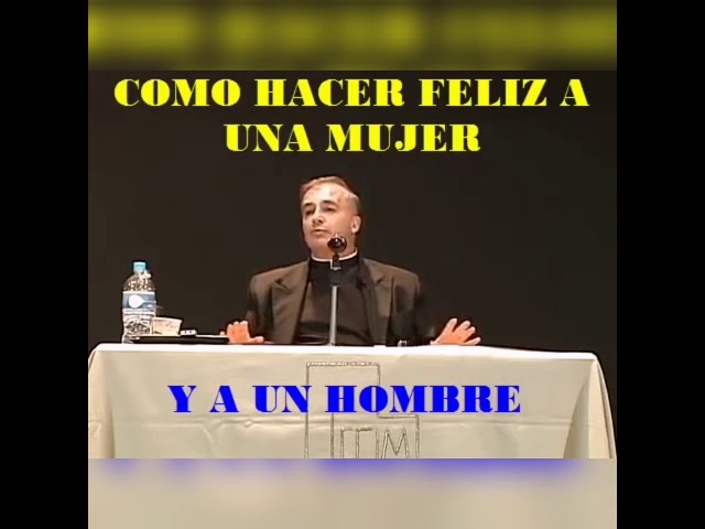que hace feliz a un hombre de una mujer
