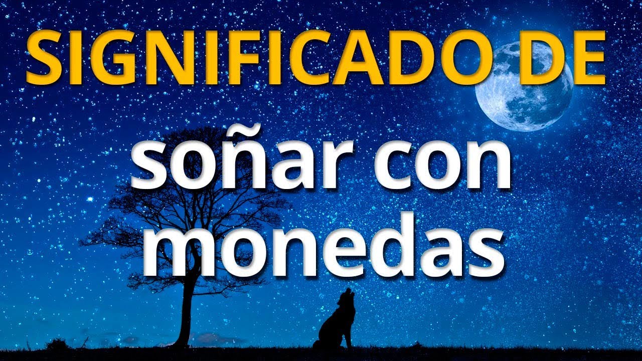 que significa soñar con monedas de euros