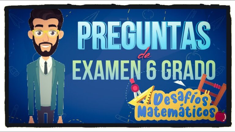 Respuestas Del Examen De 6 Grado