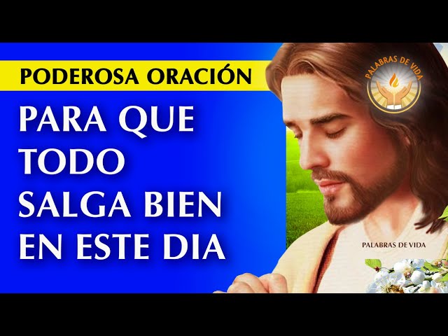 todo va a salir bien con el favor de dios