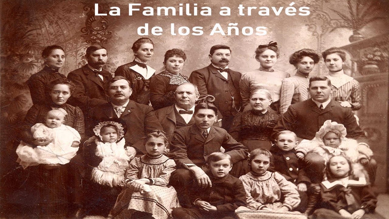 como eran las familias antes y ahora