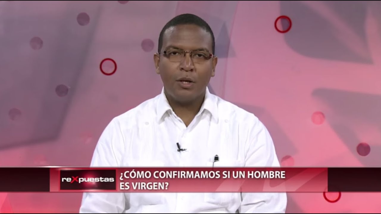 como te das cuenta que un hombre es virgen