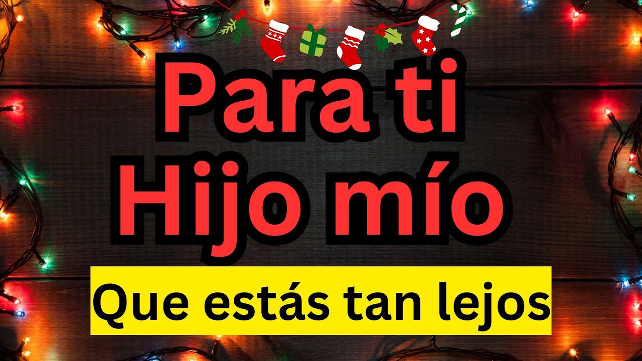 feliz año nuevo para un hijo que esta lejos